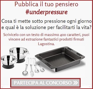 Concorso Lagostina Underpressure