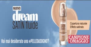 campione gratuiito fondotinta Maybelline Dream Satin Fluid