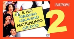 Biglietti-cinema-per-il-film-Il-mio-grosso-grasso-matrimonio-greco-2-gratis