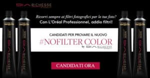 Diventa-Tester-gratis-di-NoFilter-Color-Professionnel-di-LOréal