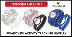 Vinci-gratis-bracciale-Swarovski-Activity-Tracking-Jewelry Vinci-bracciale-Swarovski-Activity-Tracking-Jewelry-gratis
