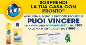 Concorso Sorprendi la tua casa con Pronto