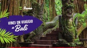 Vinci un viaggio a Bali con Nestlé