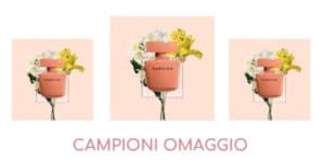 campioni omaggio profumo narciso