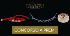 Concorso Rue des Mille Total Black Friday