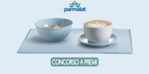 concorso con parmalat puoi vincere il set colazione