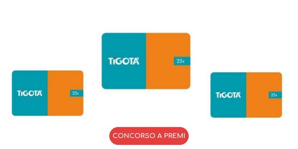 Concorso Tigotà ti premia