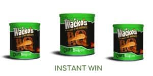 Instant win Wacko's