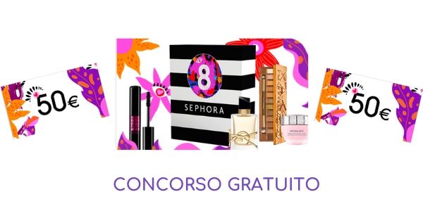 Concorso gratuito Sephora