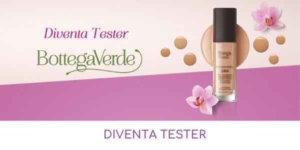Diventa tester Bottega Verde
