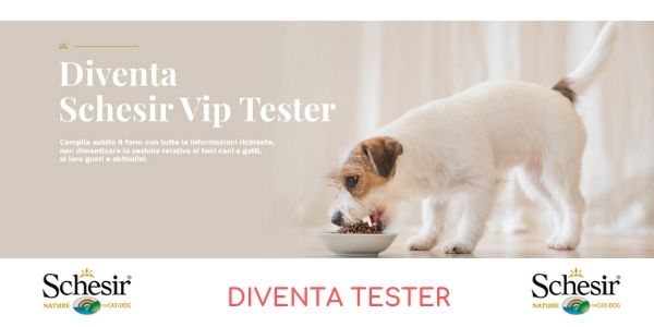 Diventa tester Schesir Vip