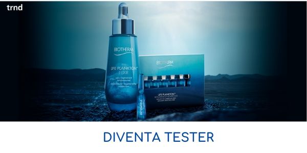 Diventa tester Biotherm Life