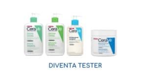 Diventa tester prodotti CeraVe