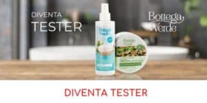 diventa tester Bottega Verde