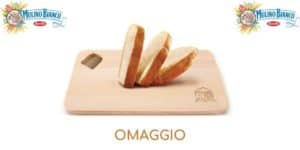 Omaggio Mulino Bianco tagliere in omaggio Omaggio Mulino Bianco