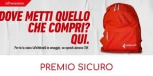 Premio sicuro La Feltrinelli ricevi zaino omaggio Premio sicuro La Feltrinelli