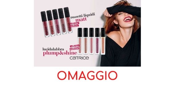 rossetto liquido catrice in omaggio