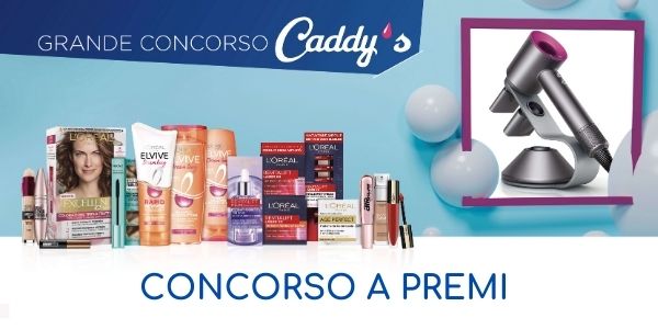 Concorso a premi L'Oreal Caddy's