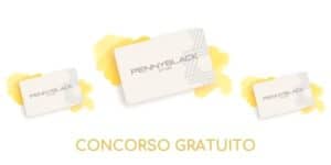 Concorso gratuito Pennyblack