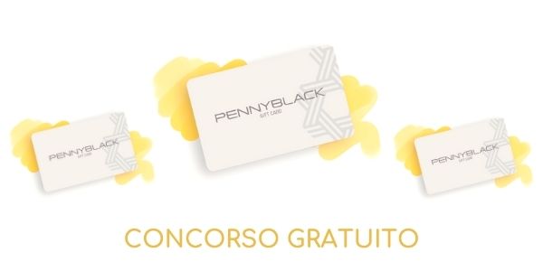 Concorso gratuito Pennyblack