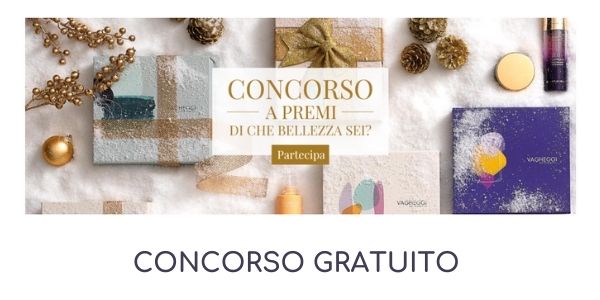 Concorso gratuito Vagheggi