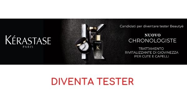 Diventa tester Kerastase Chronologiste