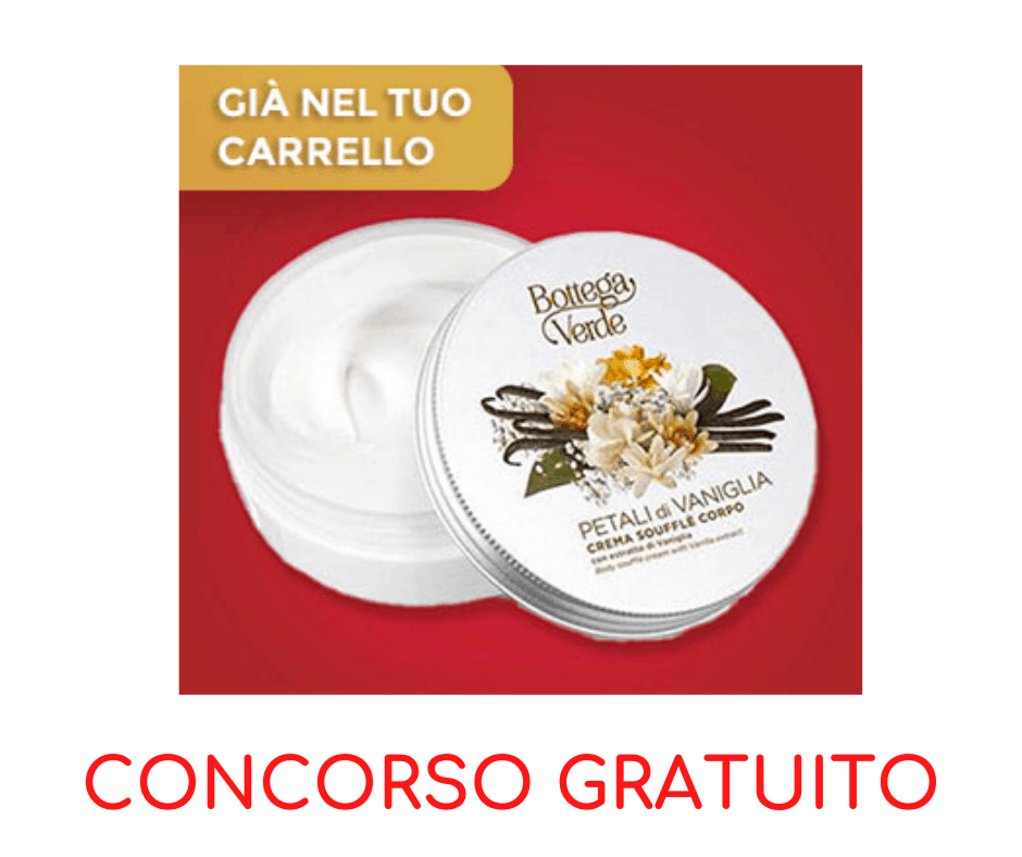 concorso gratuito bottega verde