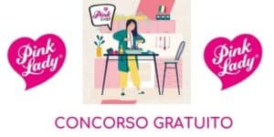 Concorso gratuito Pink Lady