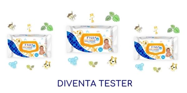 Diventa tester Fria Baby