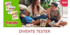 diventa tester Fruittella e ricevi gratis prodotti diventa tester Fruittella