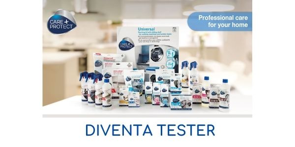 diventa tester Care + Protect