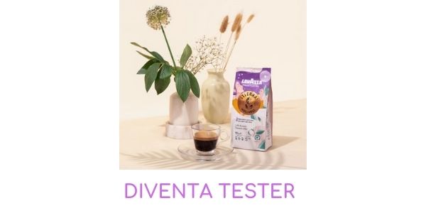 Diventa tester Lavazza