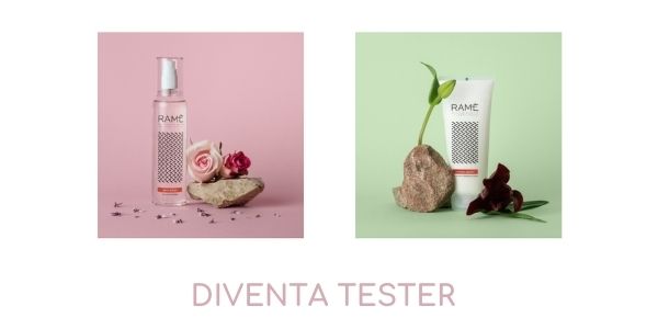 diventa tester Ramè Cosmesi