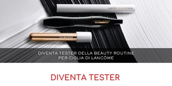 diventa tester Lancome