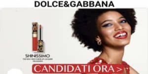 Diventa tester Dolce & Gabbana meke up