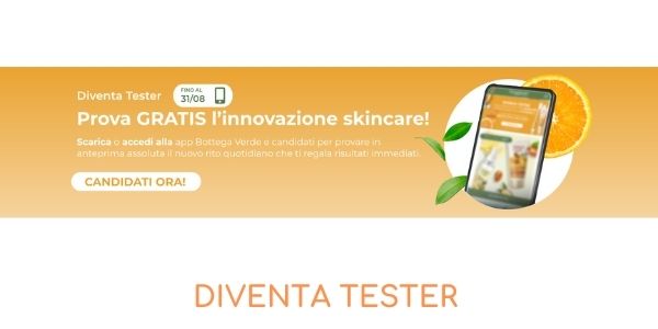 diventa tester Bottega Verde
