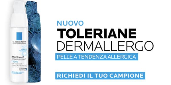 campione omaggio LaRoche Posay toleriane dermallergo
