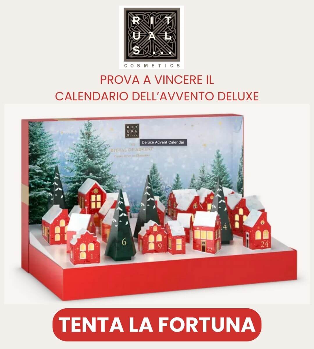 Concorso calendario dell'avvento deluxe rituals cosmetics
