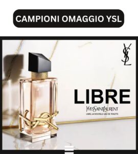 Yves Saint Laurent Libre campione omaggio campioni omaggio Lybre Yves Saint Lauren