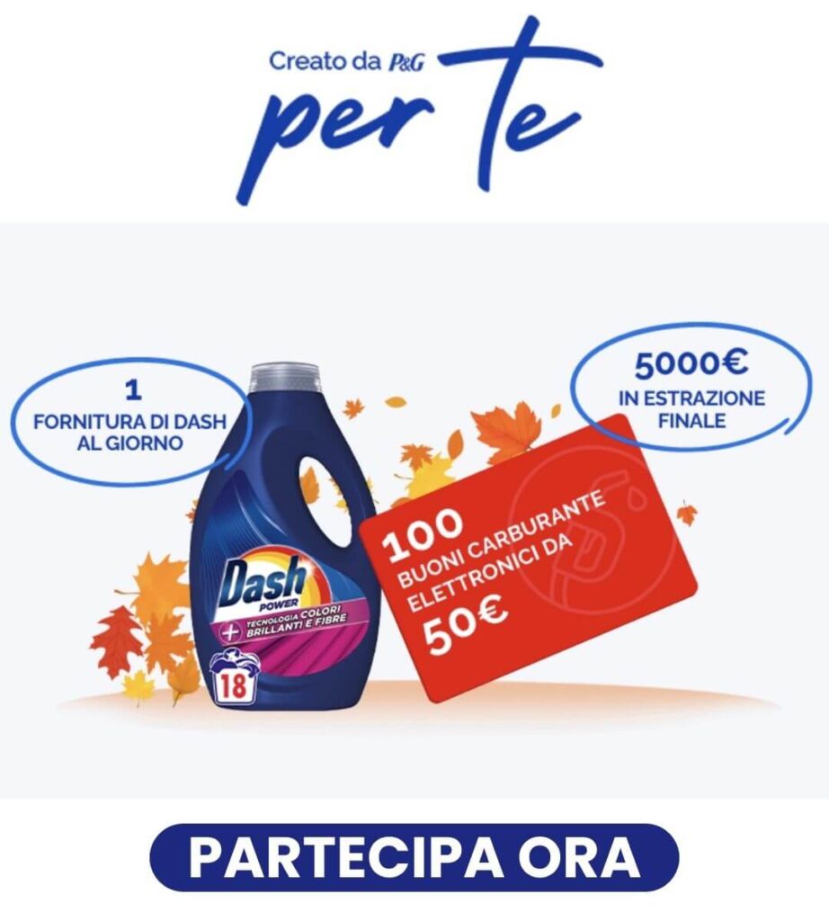 concorso autunno p&g vinci forniture Dash Power Liquid e buoni carburante