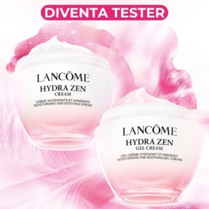 Diventa tester Lancôme Hydra Zen
